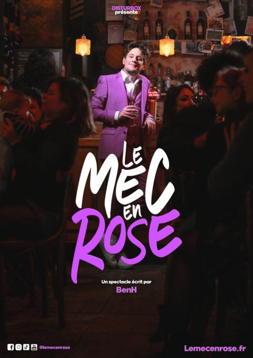 BenH dans “Le Mec en Rose”