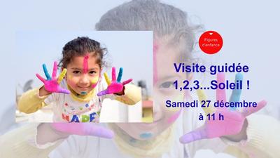 Visite guidée "1,2,3 ..... soleil ! " au Musée Marzelles