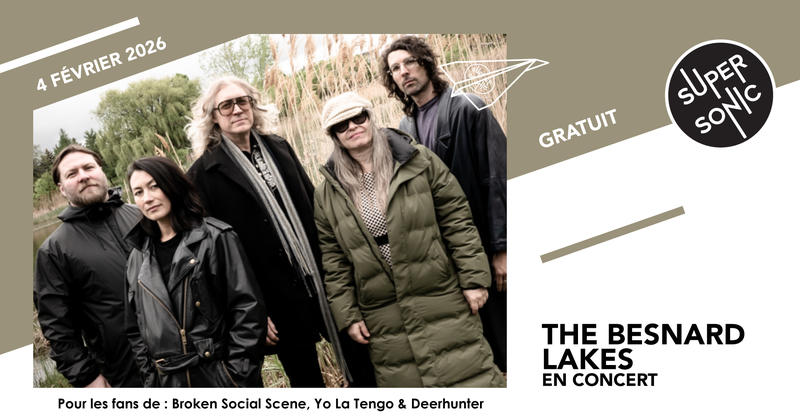 The Besnard Lakes • Saint Ily • Louisa Rose