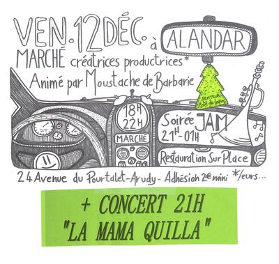 Marché de Noël d'Alandar et concert &quot;La Mama Quilla&quot;