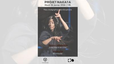 Spectacle : Projet Nakata