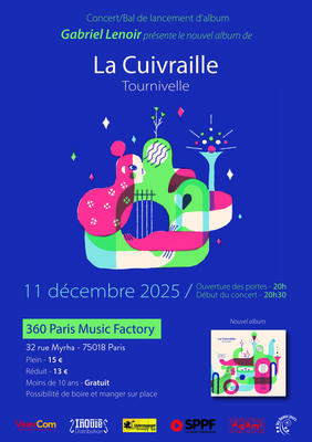 La Cuivraille présente &quot;Tournivelle&quot;