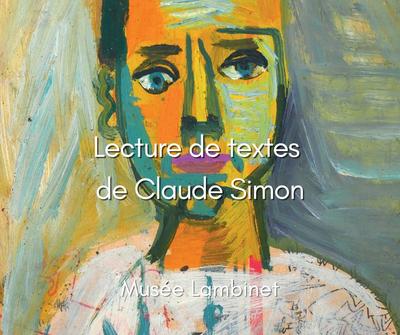 Lecture de textes de Claude Simon