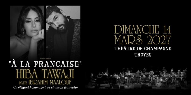 "À la française" : Hiba Tawaji invite Ibrahim Maalouf