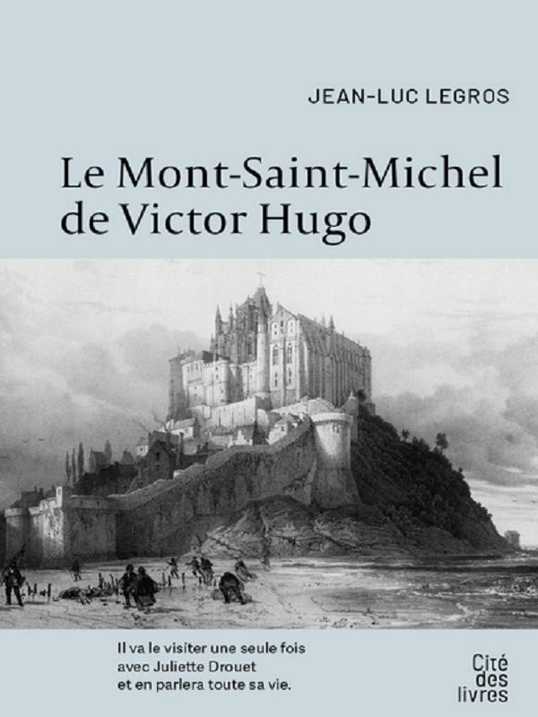 Conférence "Victor Hugo au Mont Saint-Michel : une journée particulière"
