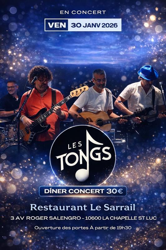 Nouveau - Soirée dîner-concert avec le groupe « les Tongs »