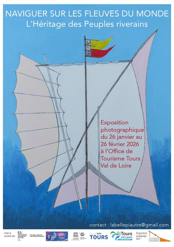 Naviguer sur les fleuves du Monde : l'héritage des peuples riverains