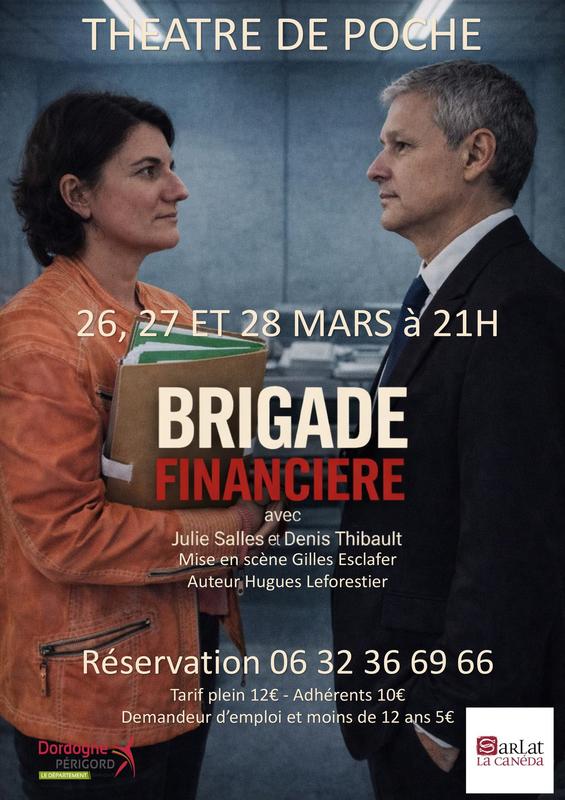 Théâtre "Brigade Financière"