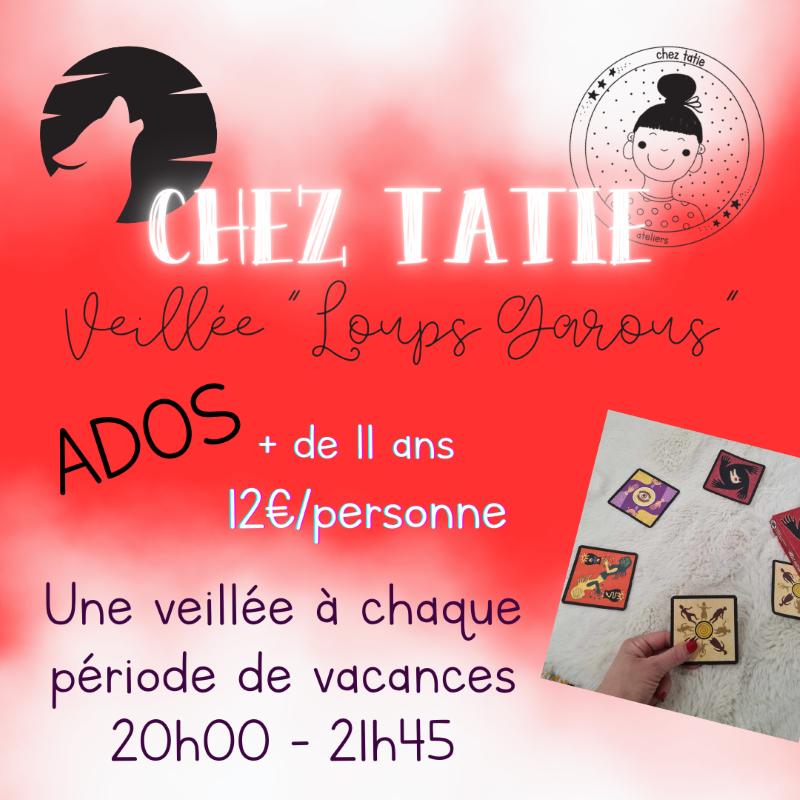 Veillée Loups-Garous pour ados (+ de 11 ans)