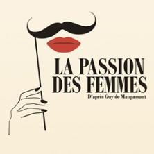 La Passion des Femmes - Studio Hébertot, Paris
