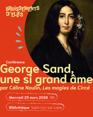 George Sand, une si grande âme