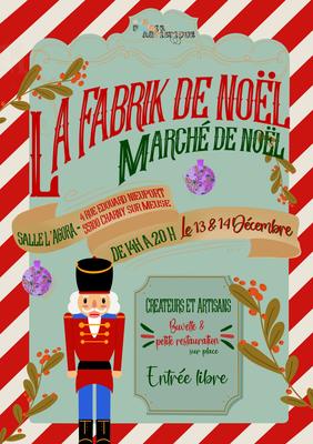 La Fabrik de Noël #2 - Marché de Noël