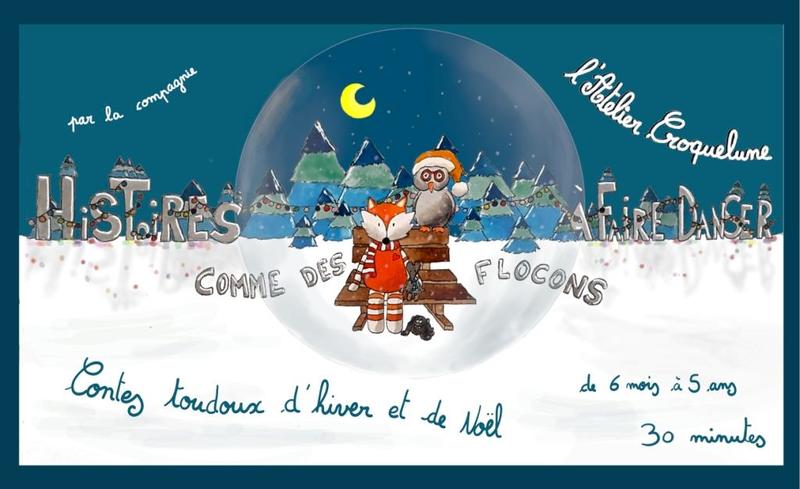 Spectacle - Histoires à faire danser comme des flocons