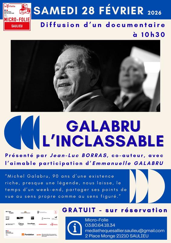 Diffusion du documentaire "Galabru l'inclassable" Samedi 28 février à la Micro-Folie de Saulieu