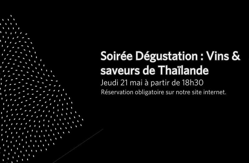 Dégustation : vins et saveurs de Thaïlande