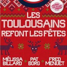 Les Toulousains Refont les Fêtes