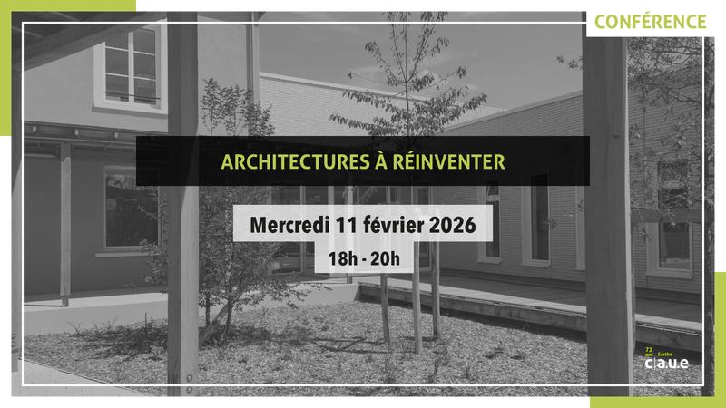 Conférences : « Architectures et Paysages en mouvement »