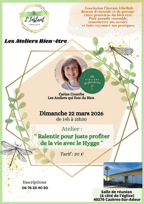 Ateliers bien être : Ralentir pour juste profiter de lvie avec le Hygge"