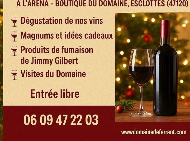 Portes ouvertes de Noël au Domaine de Ferrand