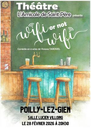 Théatre : "Wifi or not wifi"