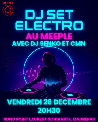 Dj Set Electro au Meeple
