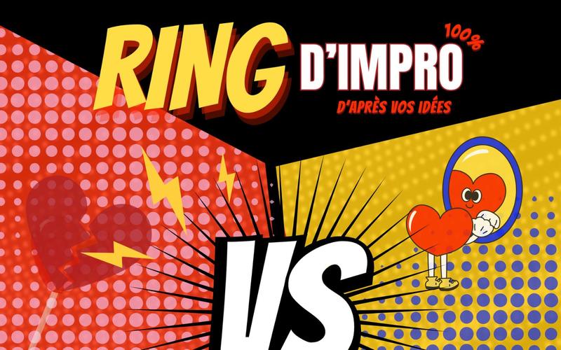 Ring d'Impro Que Reste-T-Il de Vos Amours ?