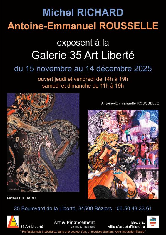 Exposition - Michel Richard et Antoine-Emmanuel Rousselle