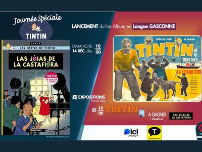 Journée Spéciale : Tintin et le Mystère de la Toison d'Or | Lancement du 1er Album de Tintin en Langue Gasconne