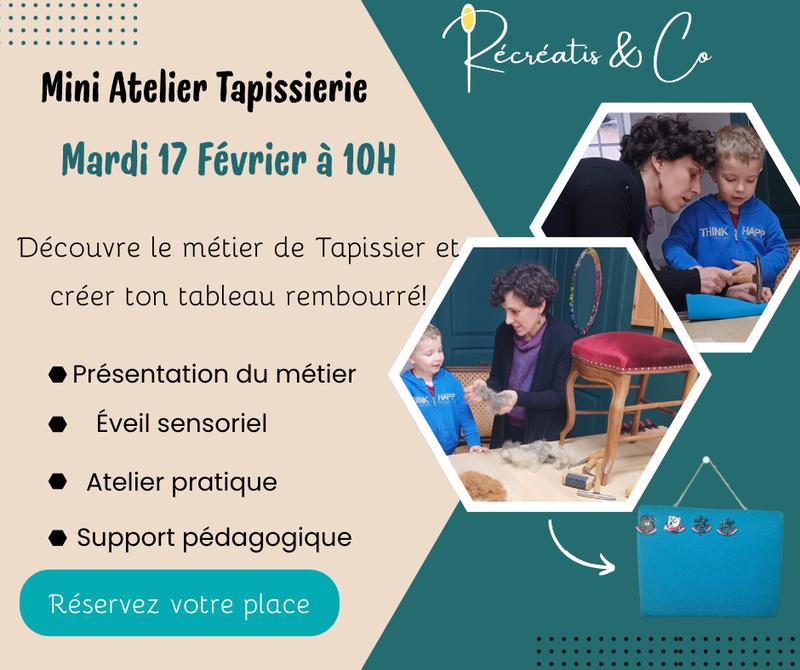 Mini atelier Tapissierie