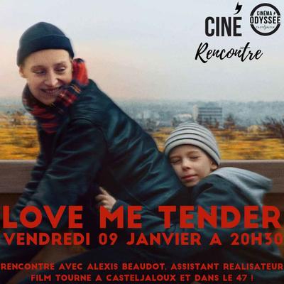 Ciné rencontre - Love me tender