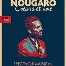 Nougaro - Coeurs et Ame - Spectacle Musical
