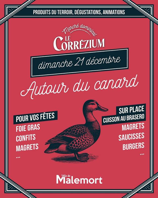 Marché dominical le Corrézium : autour du canard