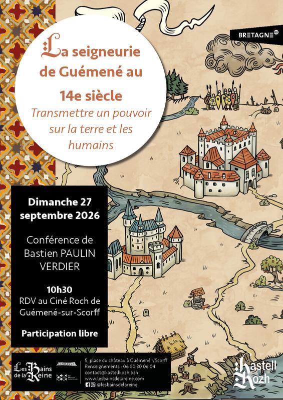 La seigneurie de Guémené au XIVe siècle : transmettre un pouvoir sur la terre et les humains