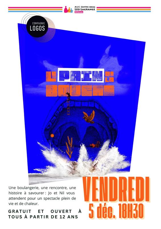 Spectacle - le pain de la bouche