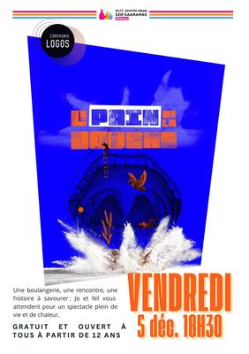 Spectacle - le pain de la bouche