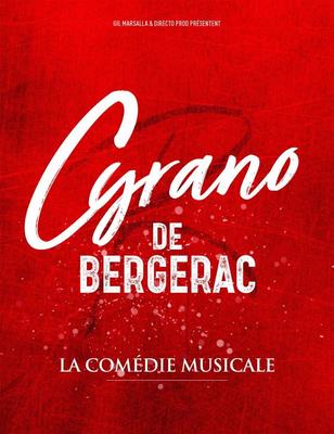 Cyrano de Bergerac - la comédie musicale