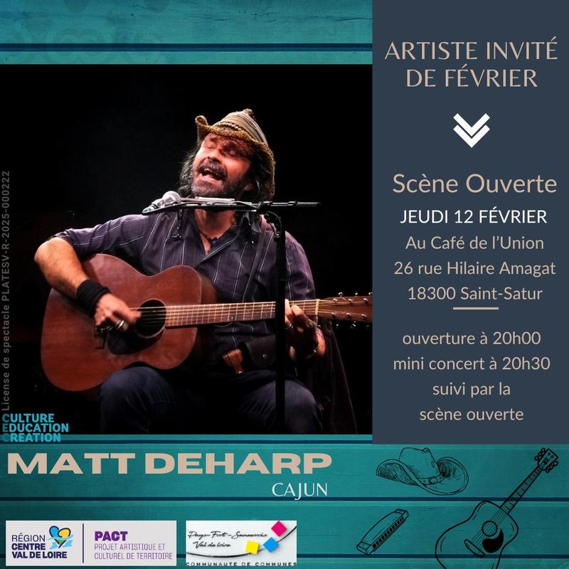 [Scène Ouverte] Matt Deharp