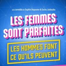 Les Femmes Sont Parfaites... Les Hommes Font ce Qu'ils Peuvent