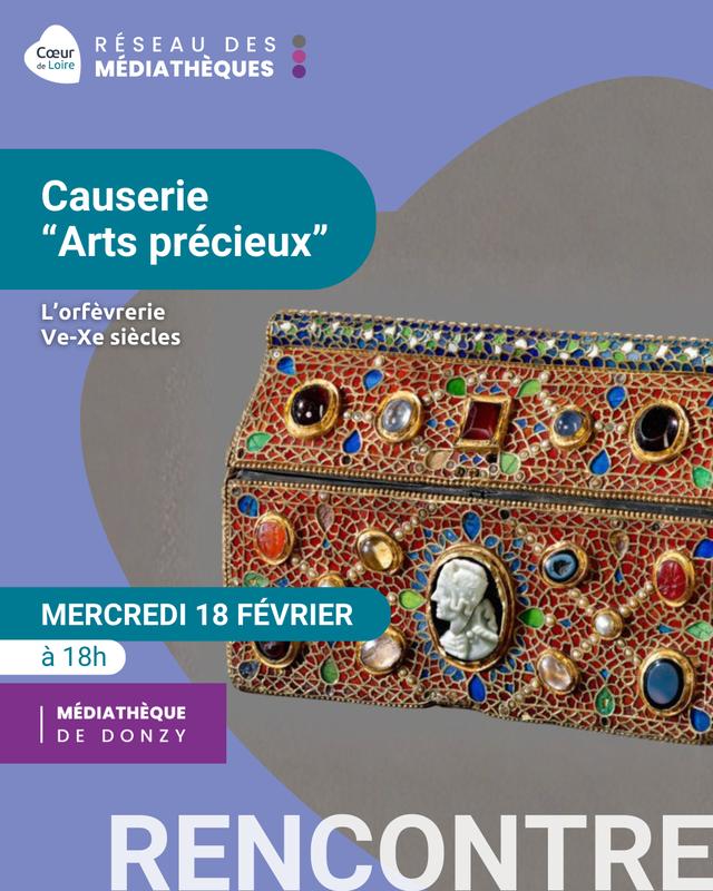 Causerie les Arts précieux au Moyen-Âge par Sylvain Carre