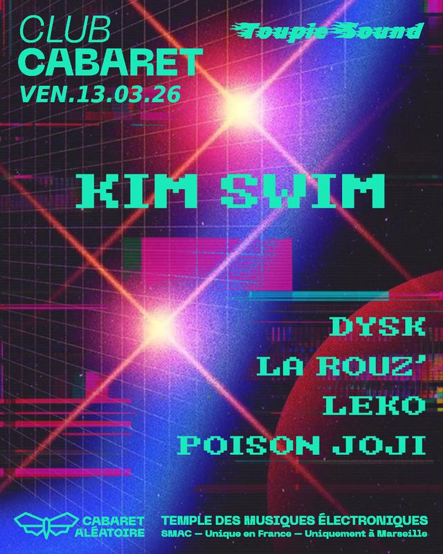 Club Cabaret x Toupie Sound