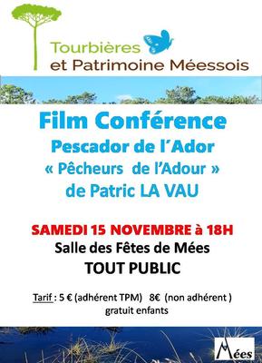 Ciné-Conférence: &quot;Pêcheurs de l'Adour&quot;
