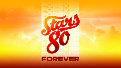 Concert : Stars 80 : Forever, l’ultime rendez-vous des légendes !