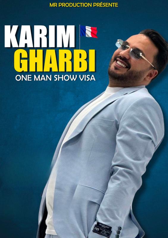 One Man Show - Karim Gharbi
