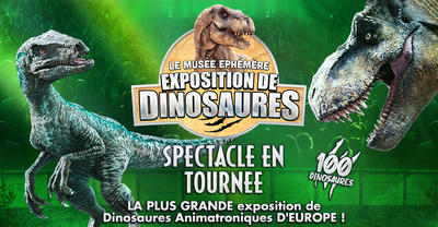 Le Musée Éphémère® des dinosaures