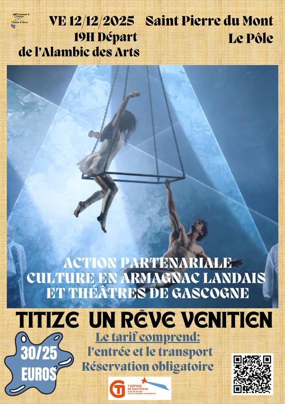 Spectacle : Titizé, un rêve vénitien