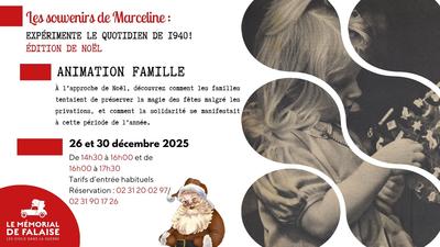 Les souvenirs de Marceline : Expérimente le quotidien de 1940 ! Edition de Noël