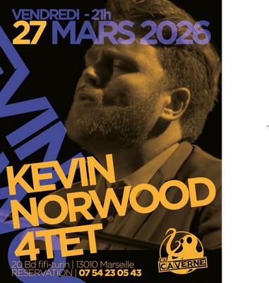 Kevin Norwood 4tet