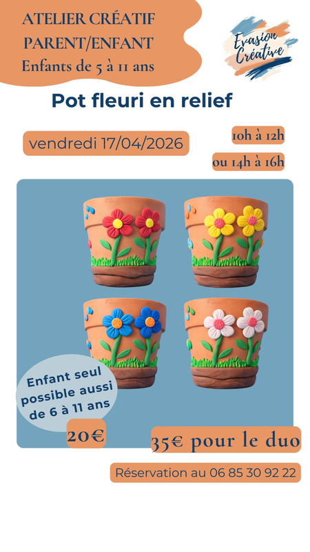 Atelier Créatif Parent/Enfant : Pot fleuri en relief