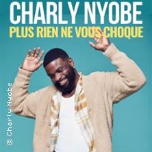 Charly Nyobe - Plus Rien ne Vous Choque - Apollo Comedy, Paris