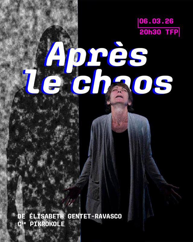 Après le chaos